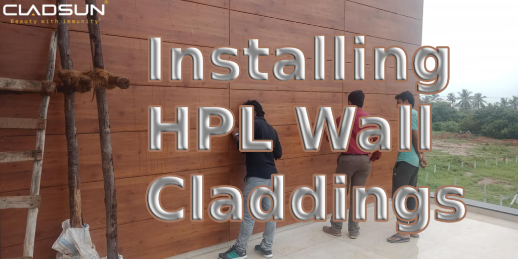 Things To Consider When Installing HPL Wall Claddings