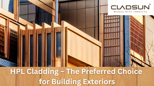 HPL Cladding – The Preferred Choice for Building Exteriors