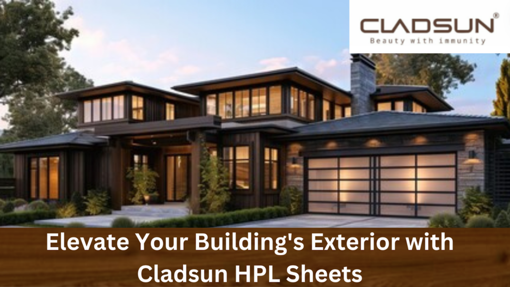Elevate Your Building’s Exterior with Cladsun HPL Sheets: 10 Inspiring Wall Cladding Ideas